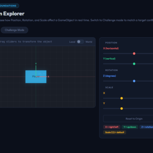 Unity Foundations - Transform Explorer Interactive Activity